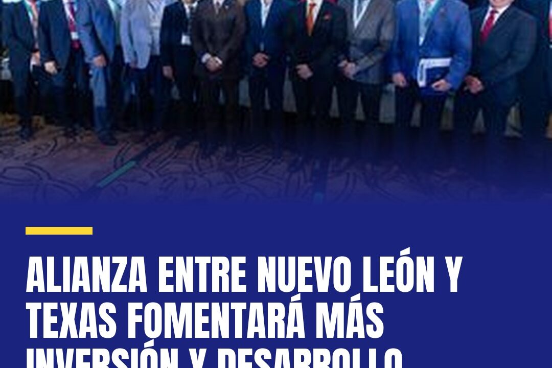 Alianza entre Nuevo León y Texas fomentará más inversión y desarrollo económico, afirma Samuel García
