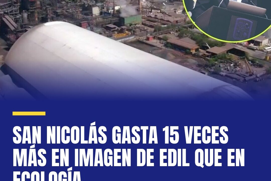 San Nicolás gasta 15 veces más en imagen de edil que en ecología